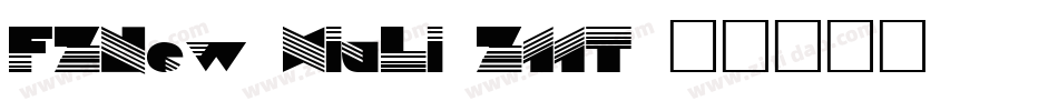 FZNew XiuLi-Z11T字体转换